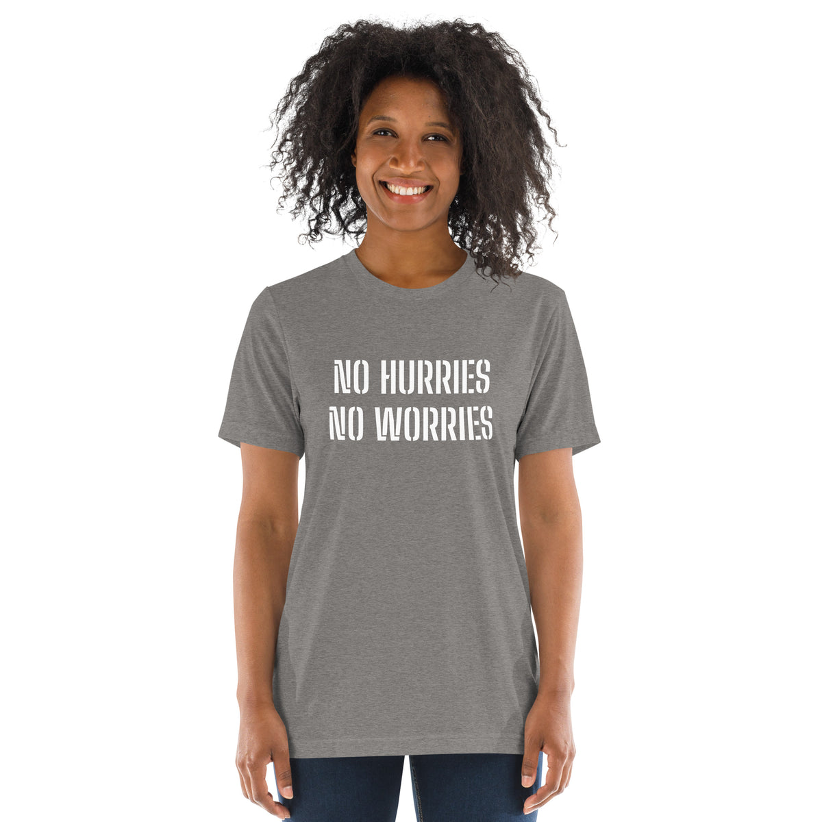 NO HURRIES NO WORRIES SS Tee