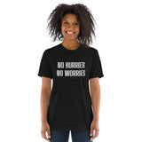 NO HURRIES NO WORRIES SS Tee