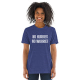 NO HURRIES NO WORRIES SS Tee