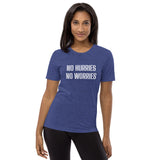 NO HURRIES NO WORRIES SS Tee