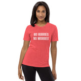 NO HURRIES NO WORRIES SS Tee