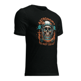 Astronomy is not dead SS Tee