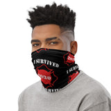 FD I survived - Neck Gaiter