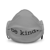 Be Kind Premium face mask