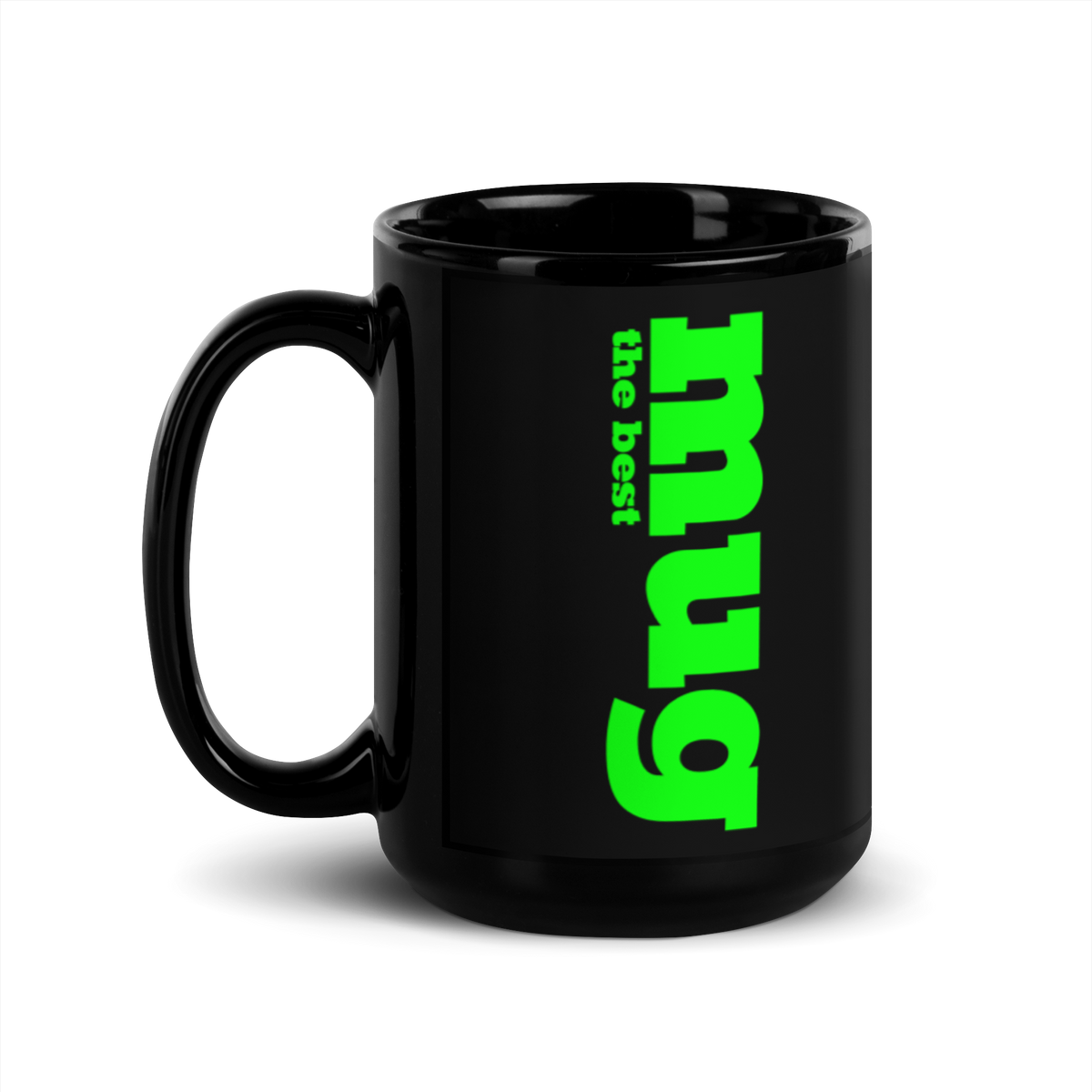 the best mug - neon green