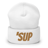 'Sup Cuffed Beanie