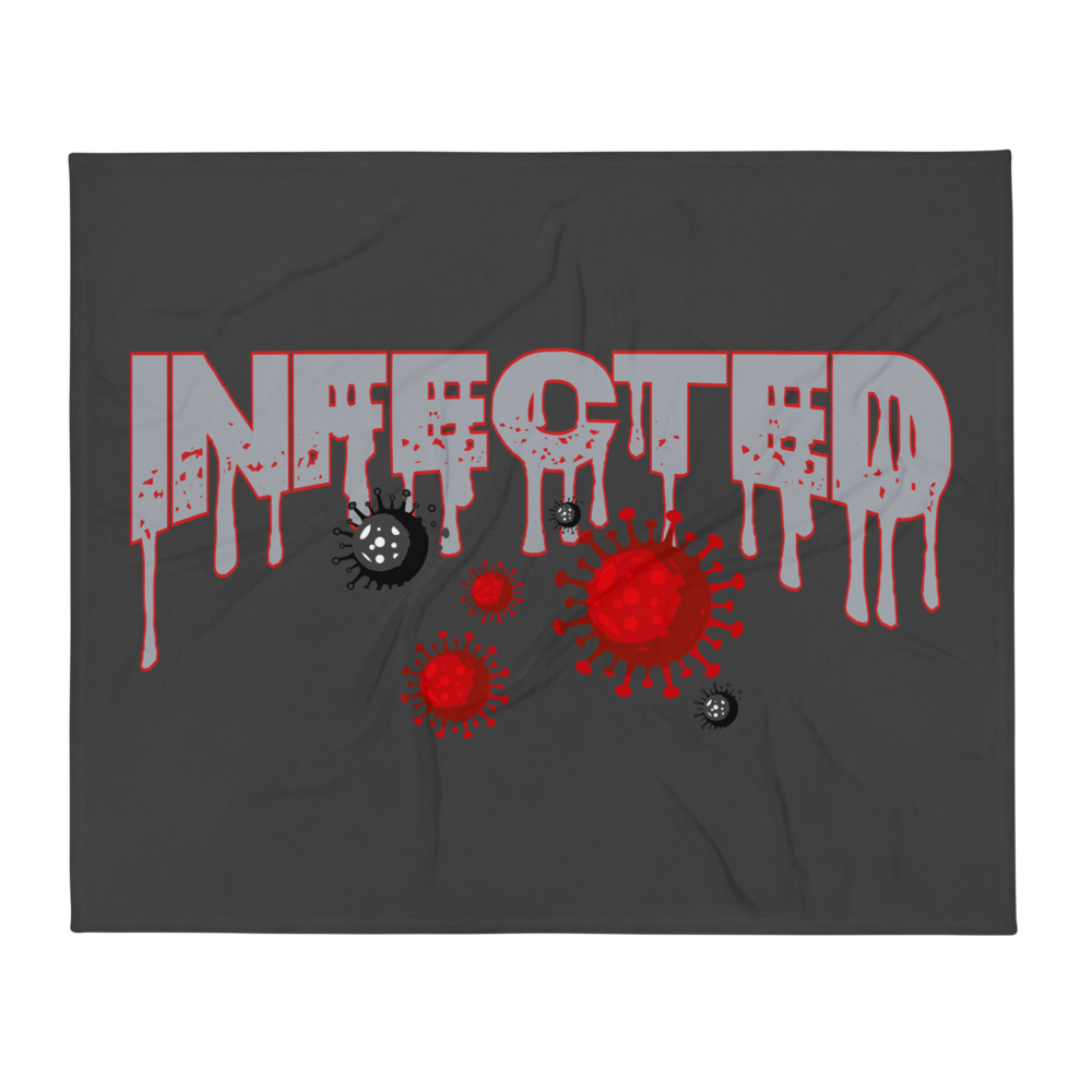 INFECTED! Throw Blanket