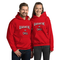 Quarantine and Chill - Unisex