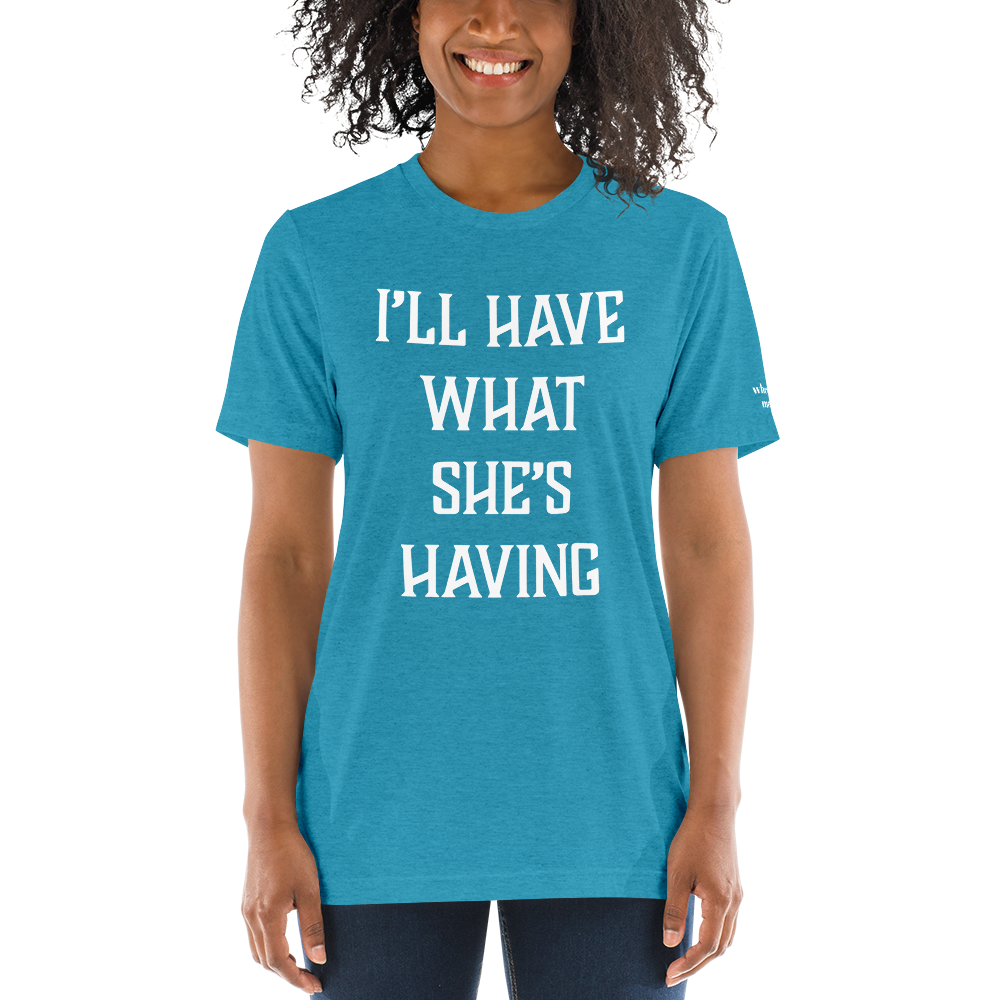 I'll have what she's having
