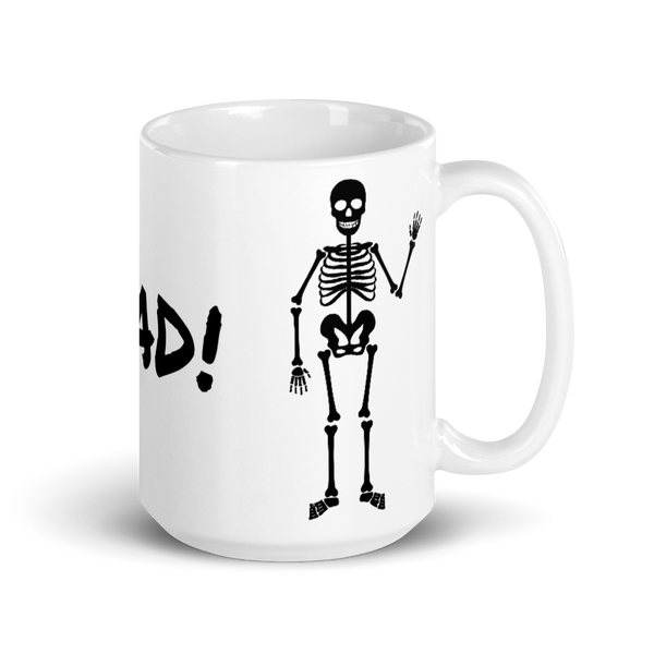 DEAD! mug